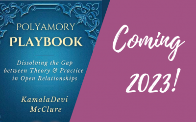 Polyamory Playbook: Coming 2023 – KamalaDevi
